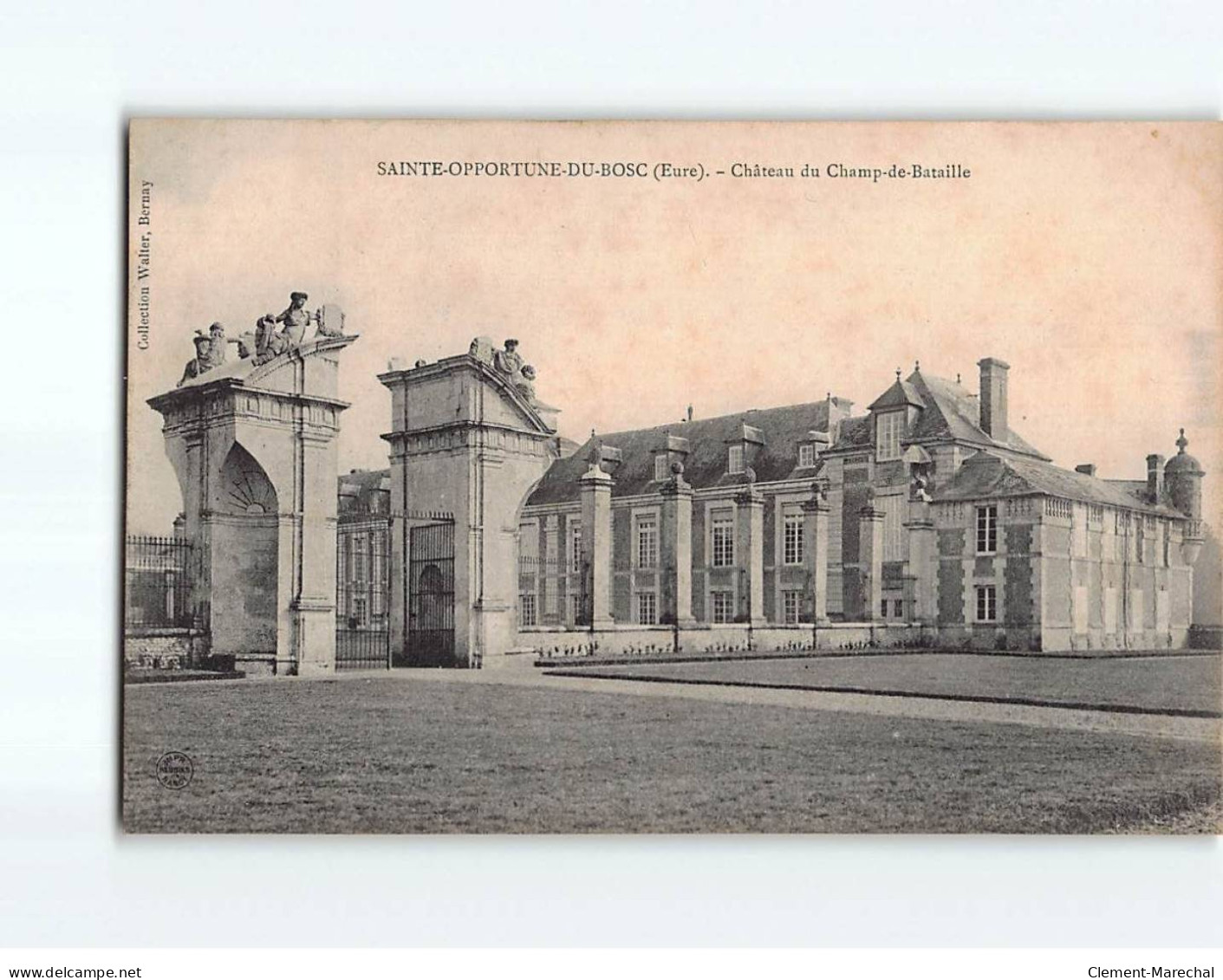 SAINTE OPPORTUNE DU BOSC : Château Du Champ-de-Bataille - état ( Partiellement Décollée ) - Sonstige & Ohne Zuordnung