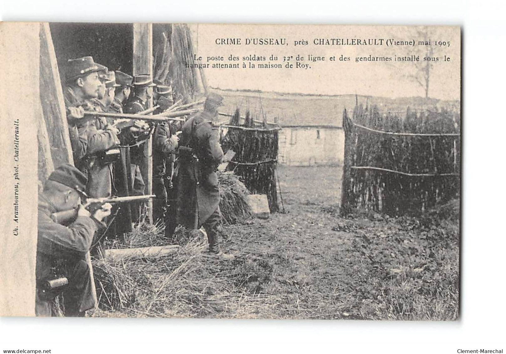 Crime D'Usseau Près CHATELLERAULT - Mai 1905 - Le Poste Des Soldats Et Gendarmes - Très Bon état - Chatellerault