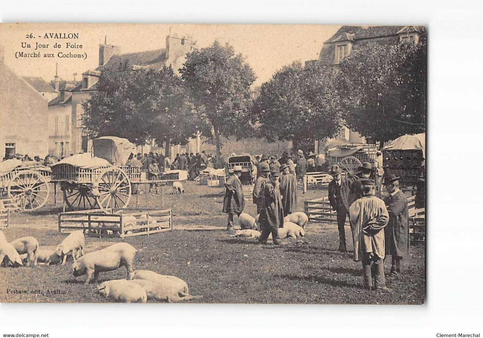 AVALLON - Un Jour De Foire - Marché Aux Cochons - Très Bon état - Avallon