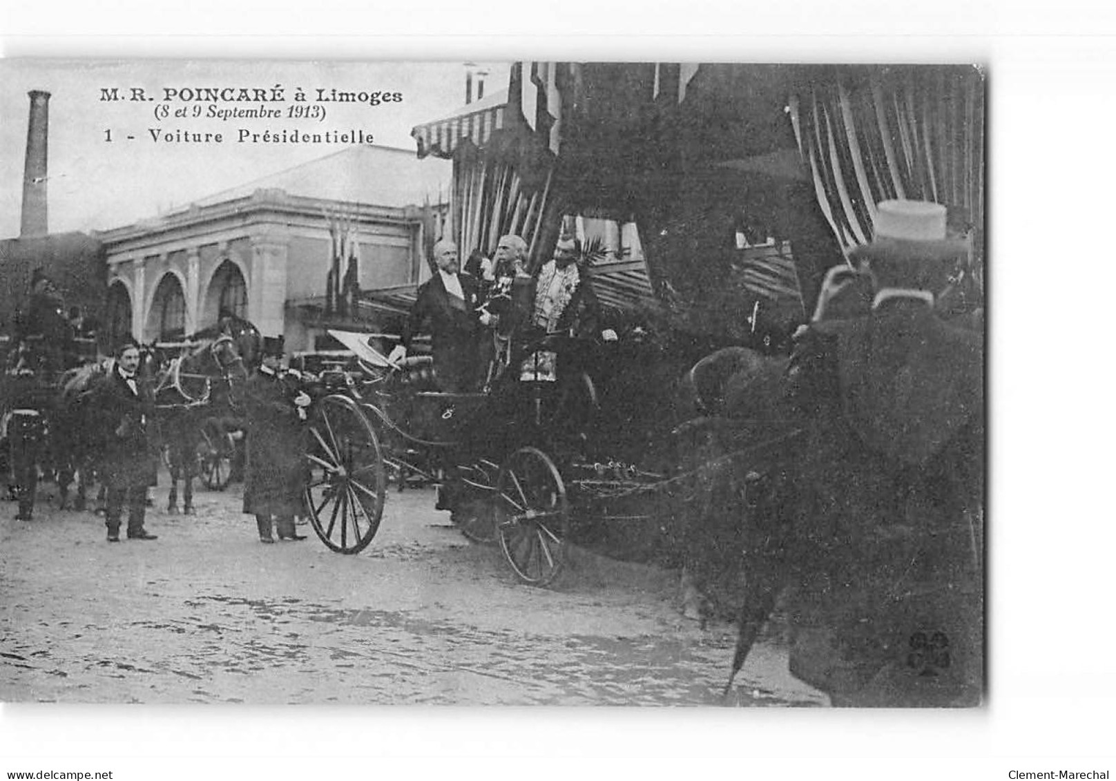 M. Poincaré à LIMOGES - Voiture Présidentielle - Très Bon état - Limoges