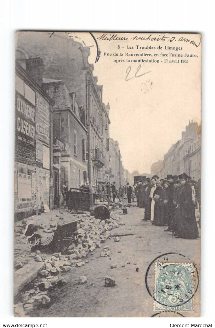 Les Troubles De LIMOGES - Rue De La Mauvendière Après La Manifestation - 17 Avril 1905 - Très Bon état - Limoges