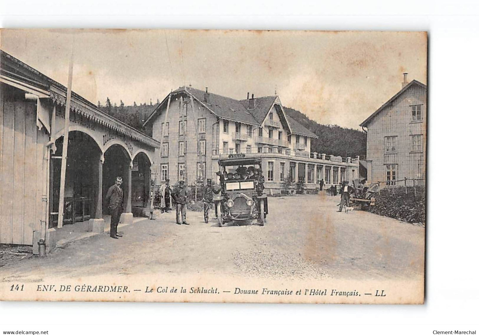 Le Col De LA SCHLUCHT - Douane Française Et L'Hôtel Français - Très Bon état - Altri & Non Classificati