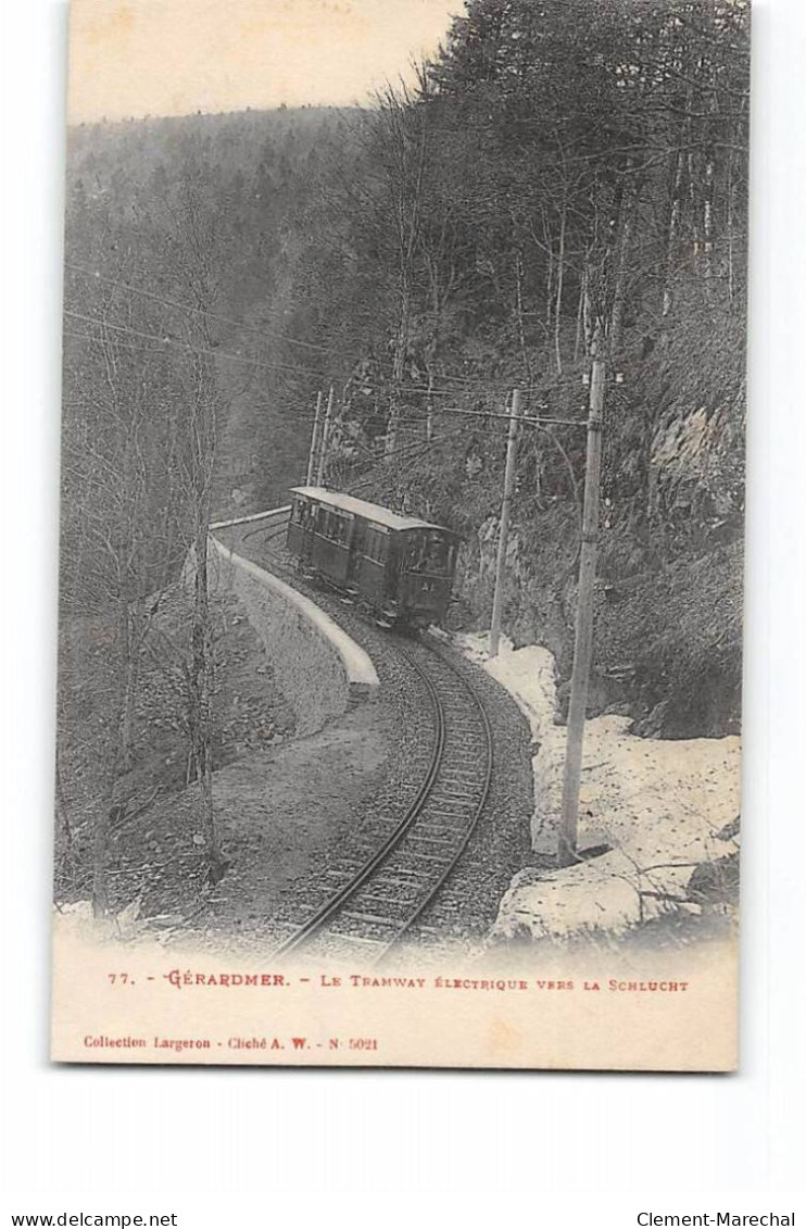 GERARDMER - Le Tramway Electrique Vers La Schlucht - Très Bon état - Gerardmer