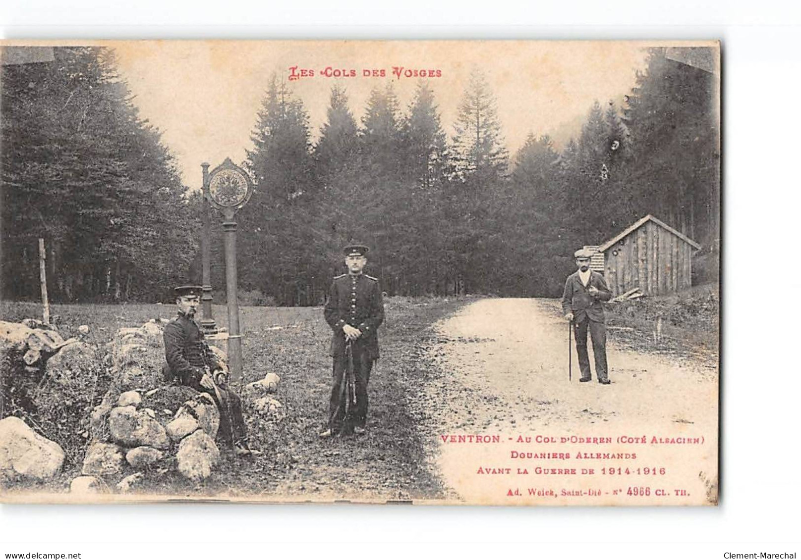 Les Cols Des Vosges - VENTRON - Au Col D'Oderen - Douaniers Allemands - Avant La Guerre De 1914 - Très Bon état - Altri & Non Classificati