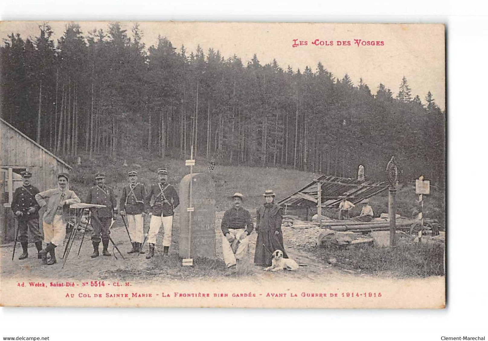 Les Cols Des Vosges - Au Col De Sainte Marie - La Frontière Bien Gardés - Avant La Guerre De 1914 - Très Bon état - Autres & Non Classés