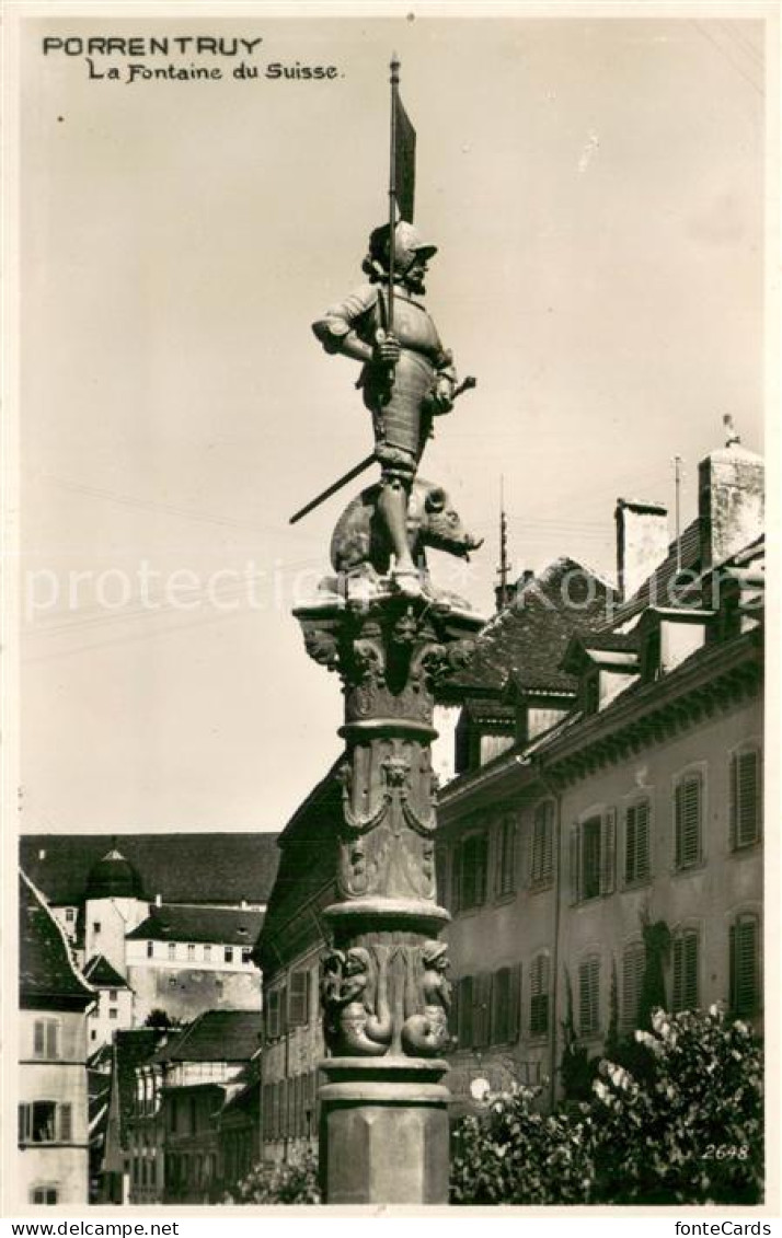 13738429 Porrentruy La Fontaine Du Suisse Porrentruy - Andere & Zonder Classificatie