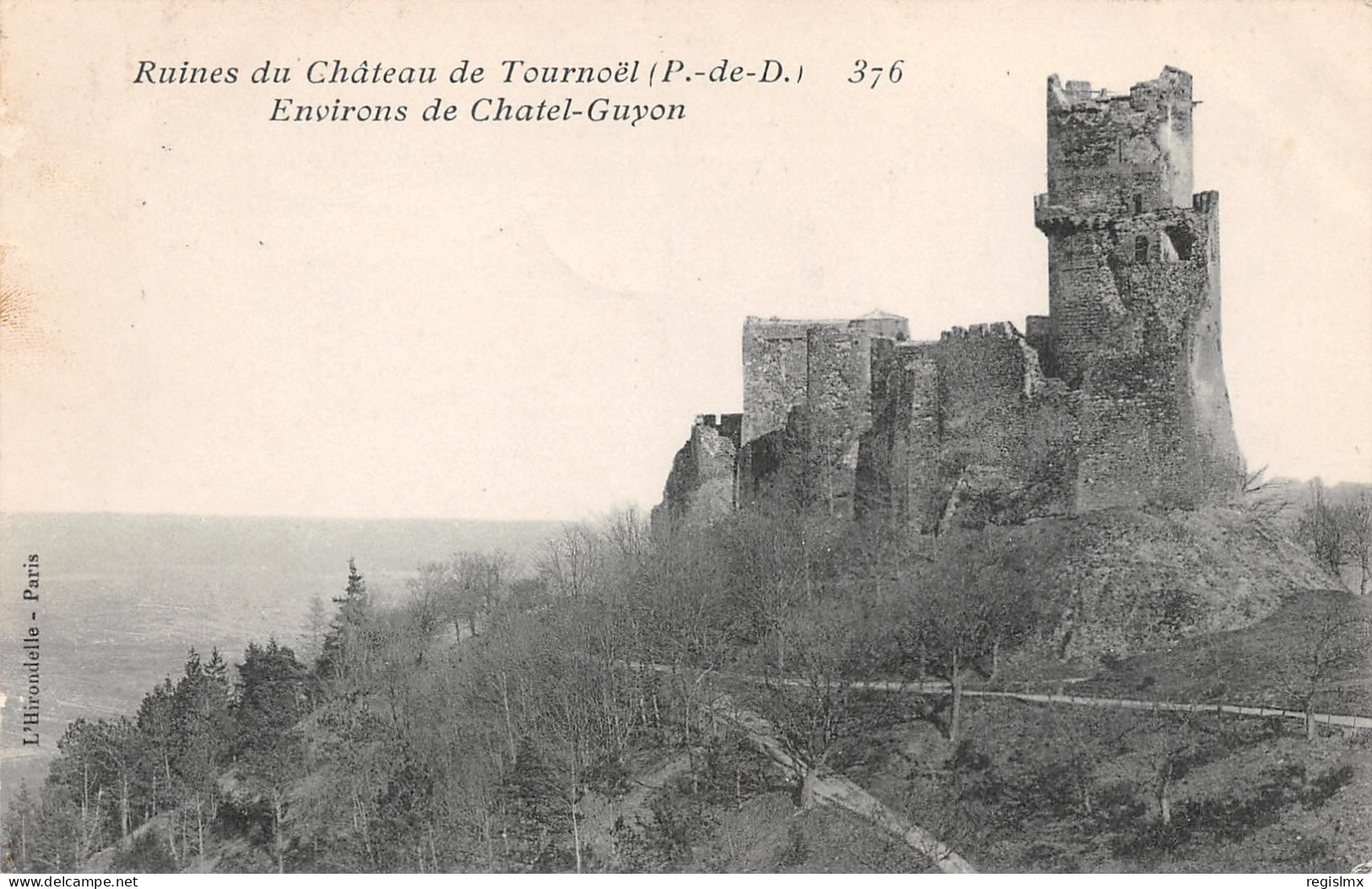 63-RUINES DU CHATEAU DE TOURNOEL-N°T1167-C/0359 - Otros & Sin Clasificación