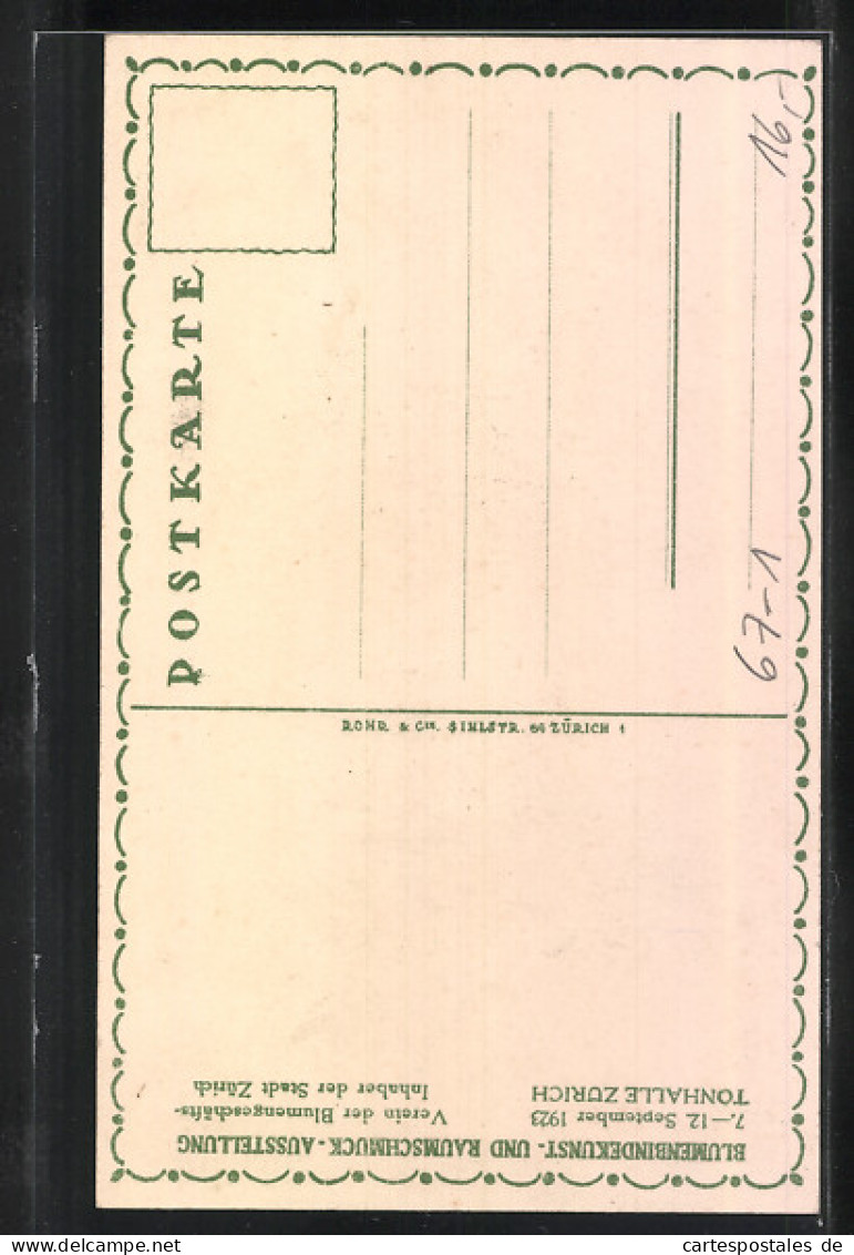 Künstler-AK Zürich, Blumenbindekunst- Und Raumschmuck-Ausstellung 1923 In Der Tonhalle  - Tentoonstellingen