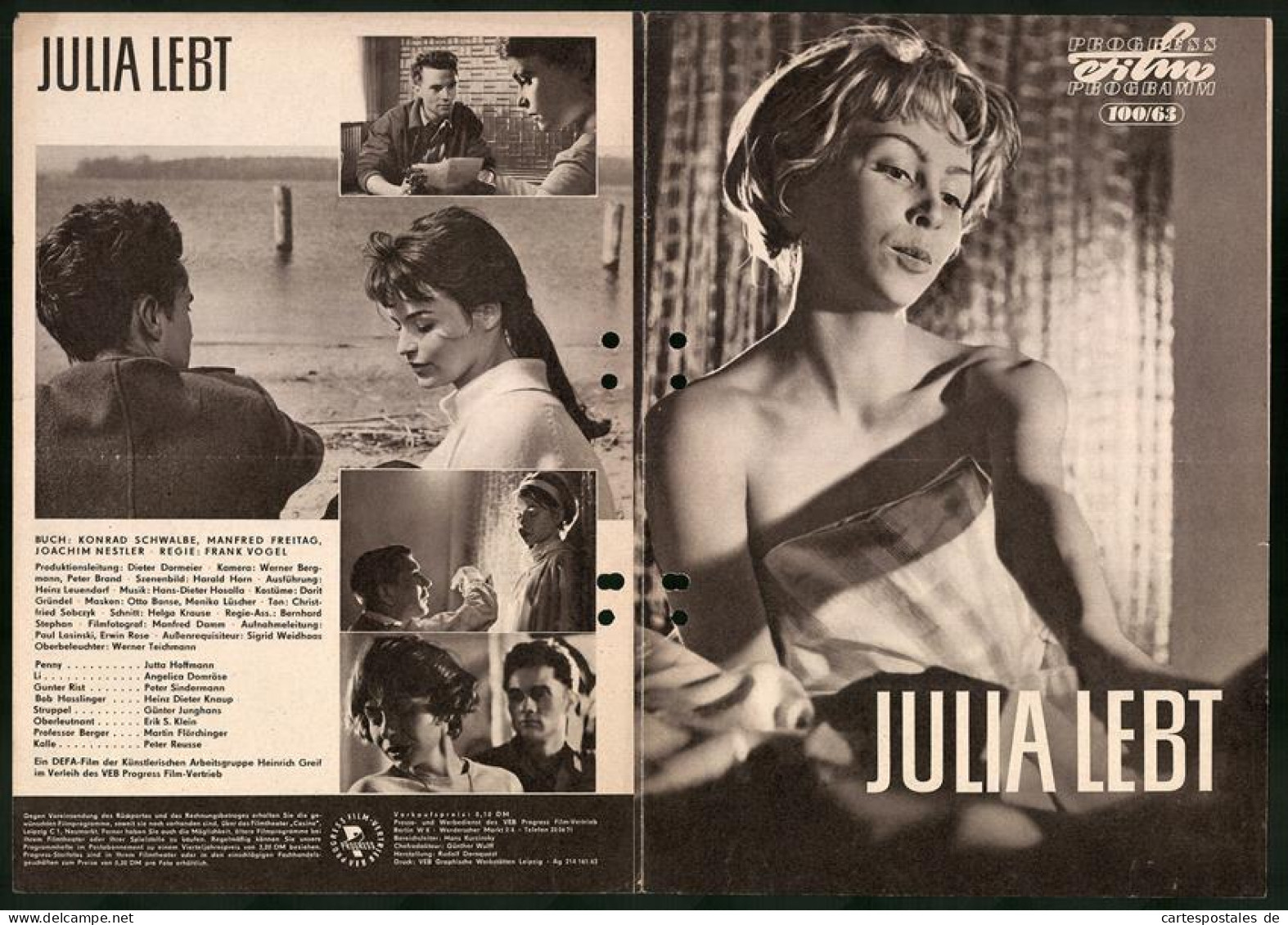 Filmprogramm PFP Nr. 100 /63, Julia Lebt, Jutta Hoffmann, Angelica Domröse, Regie: Frank Vogel  - Revistas