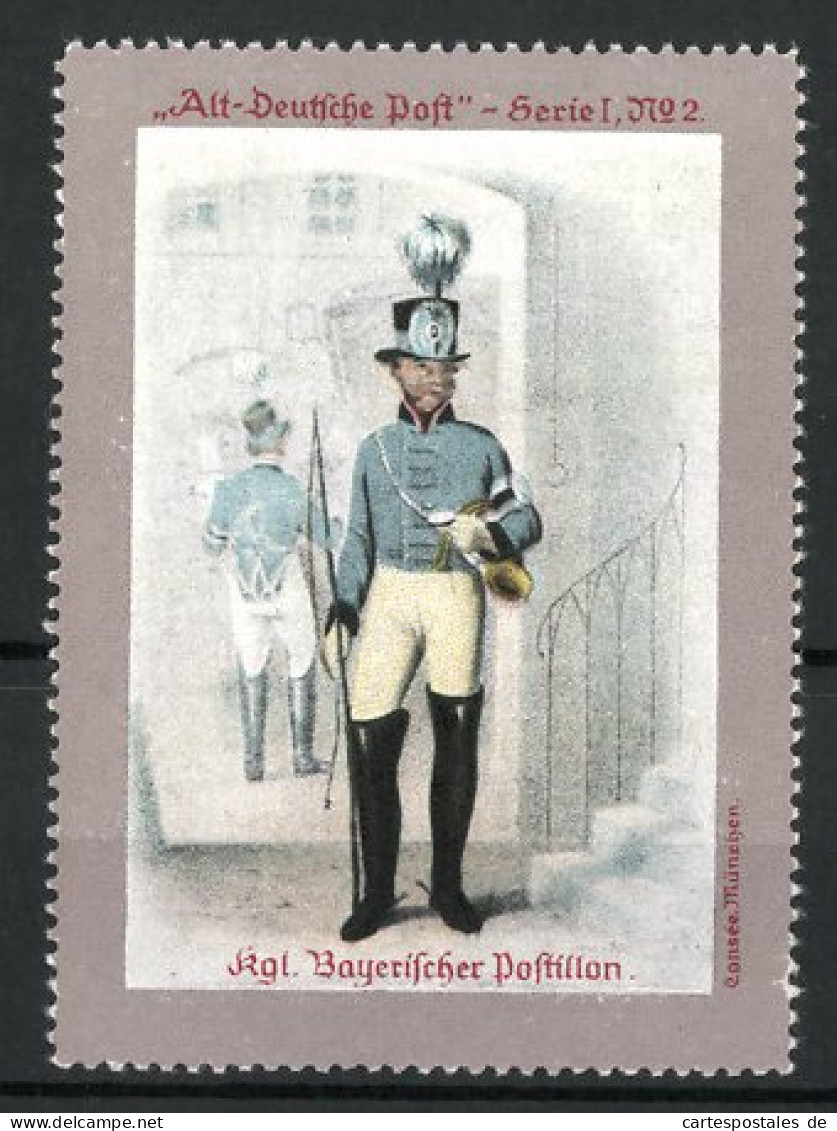 Reklamemarke Kgl. Bayerischer Postillon In Uniform, Serie Alt-Deutsche Post I, Bild 2  - Vignetten (Erinnophilie)