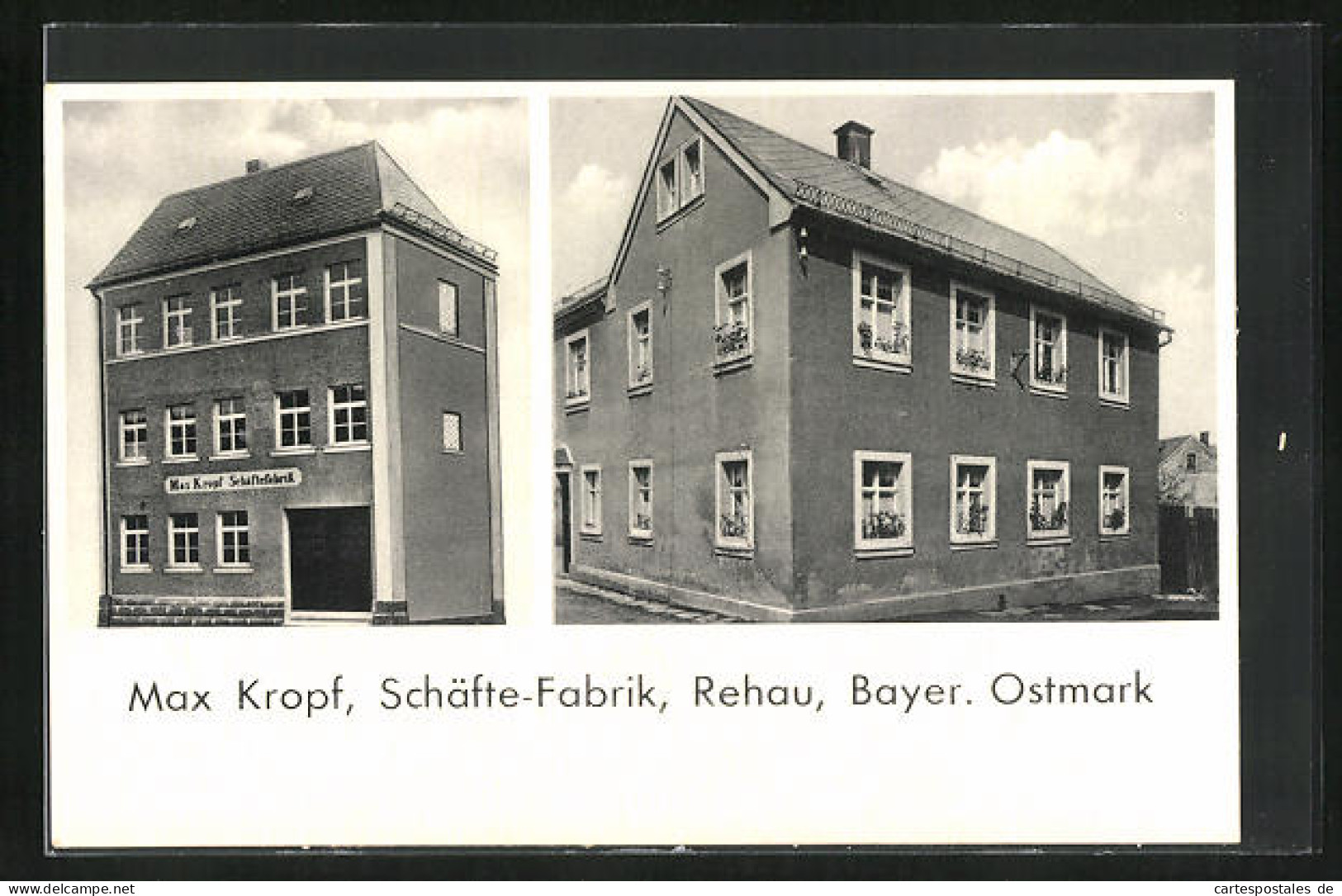 AK Rehau /Bayer. Ostmark, Max Kropf Schäfte-Fabrik, Wohnhaus  - Rehau