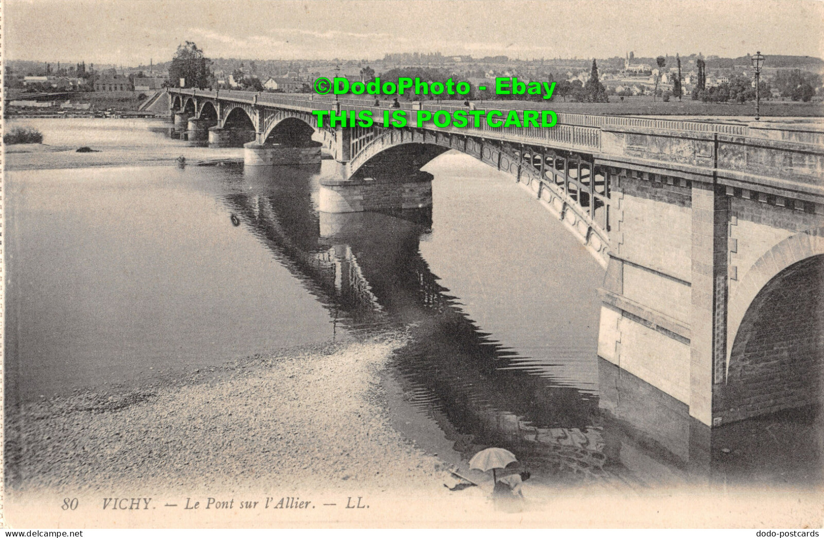 R346443 Vichy. Le Pont Sur L Allier. LL. 80. Postcard - World