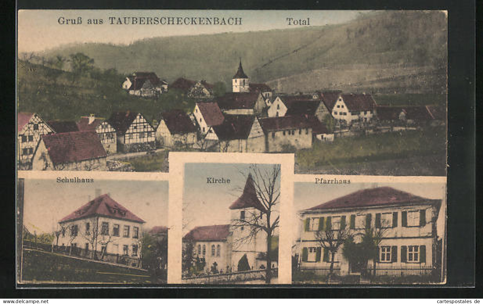 AK Tauberscheckenbach, Schulhaus, Kirche, Pfarrhaus  - Autres & Non Classés