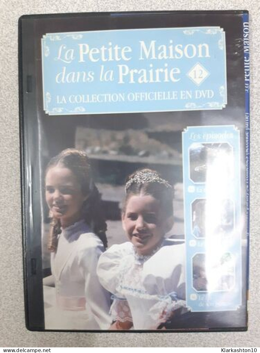 La Petite Maison Dans La Prairie (tome 12) - Otros & Sin Clasificación