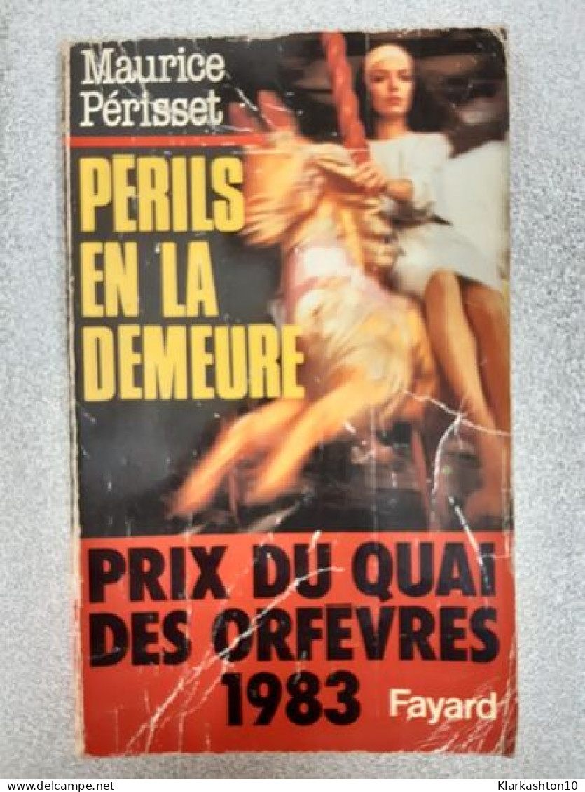 Périls En La Demeure - Other & Unclassified