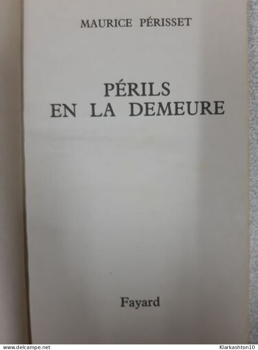 Périls En La Demeure - Other & Unclassified