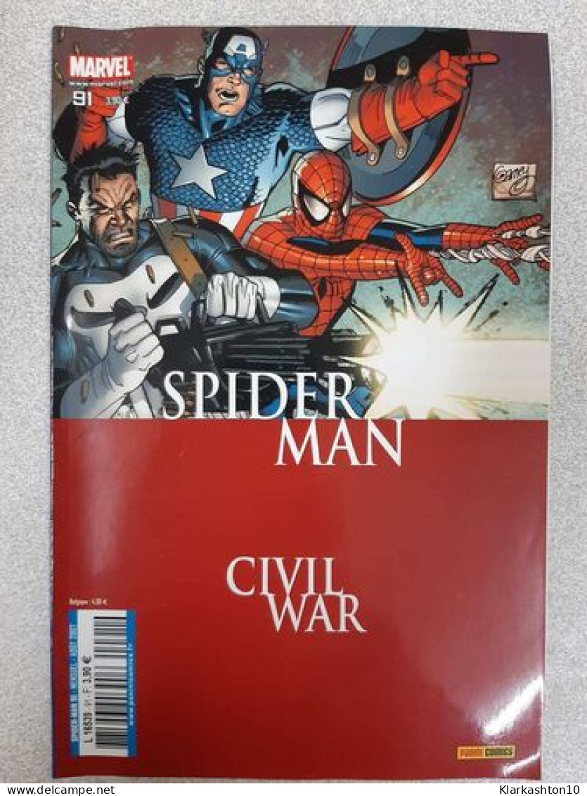 Spider-Man Nº91 Civil War / Aout 2007 - Autres & Non Classés