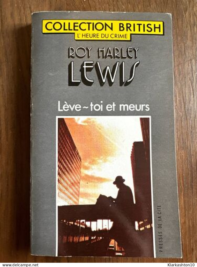 Leve-toi Et Meurs (P.C. Poche Bri) - Other & Unclassified
