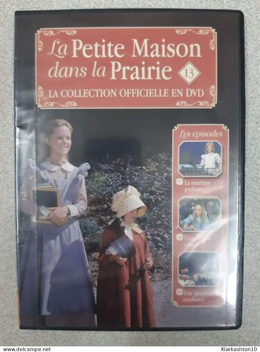La Petite Maison Dans La Prairie (tome 13) - Other & Unclassified