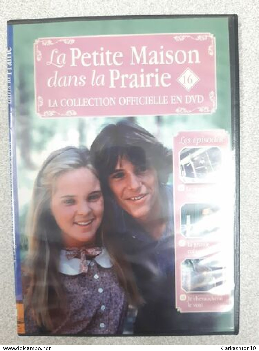 La Petite Maison Dans La Prairie (tome 16) - Other & Unclassified