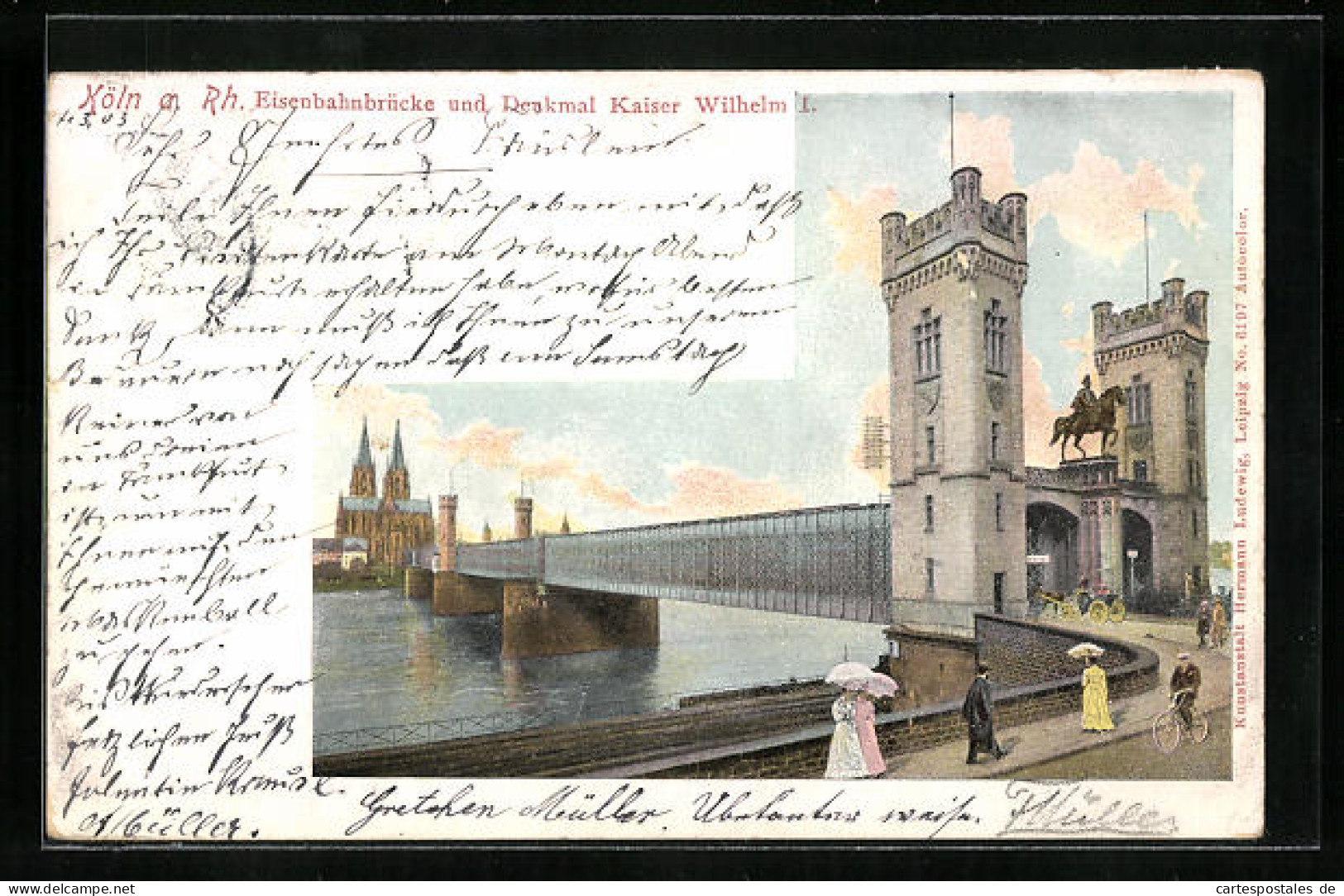 AK Köln, Eisenbahnbrücke Und Denkmal Kaiser Wilhelm I.  - Koeln