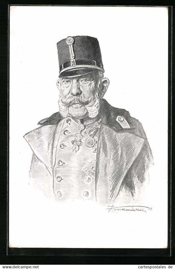 Künstler-AK Kaiser Franz Josef I. Von Österreich In Uniform Mit Schirmmütze  - Familles Royales