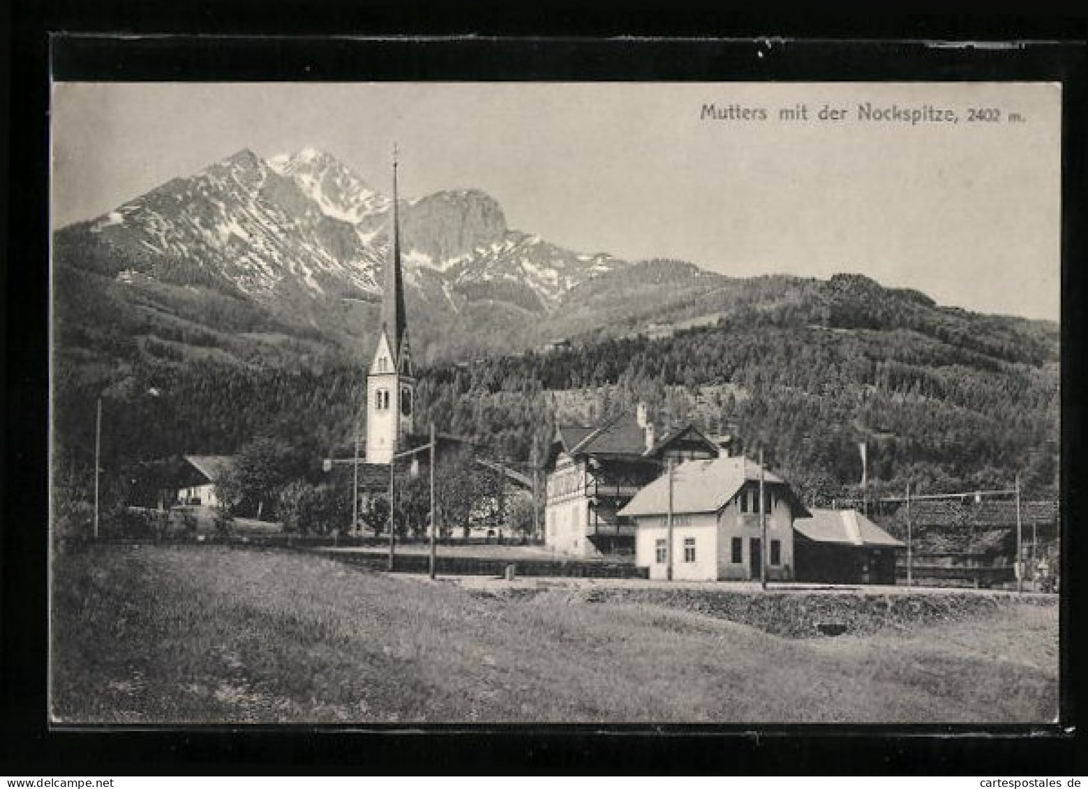 AK Mutters, Ortspartie Mit Kirche Und Der Nockspitze  - Sonstige & Ohne Zuordnung