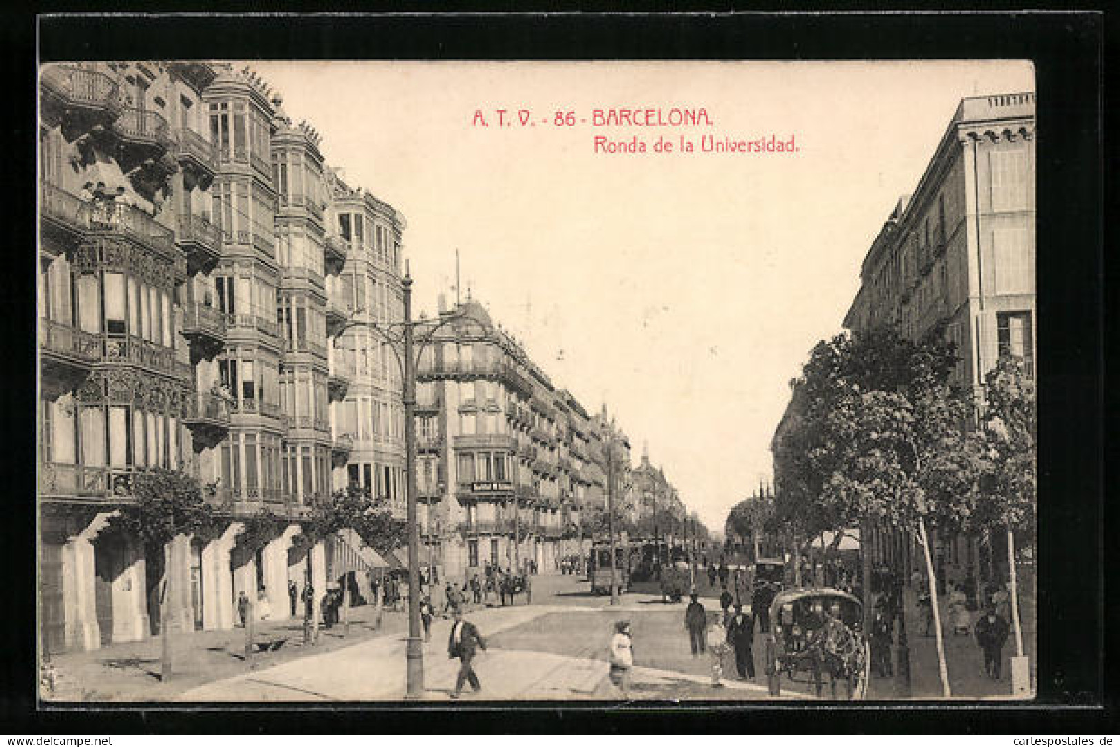 AK Barcelona, Ronda De La Univesidad, Strassenbahn  - Tramways