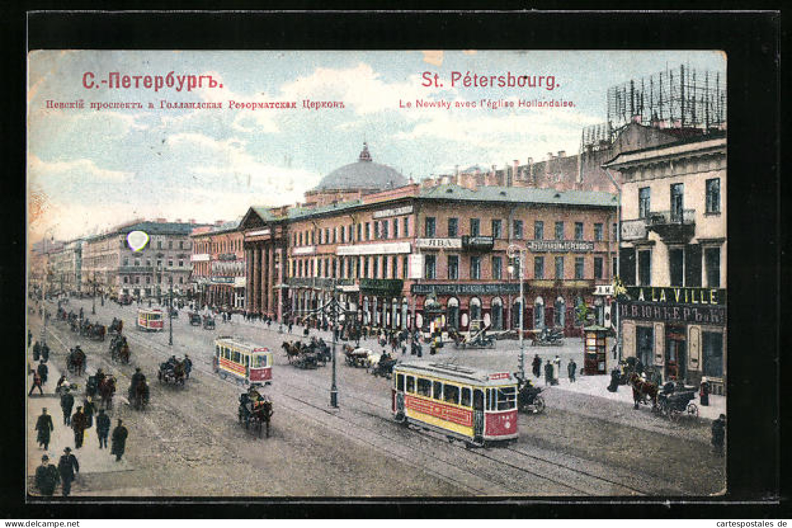 AK St. Petersburg, Le Newsky Avec L`eglise Hollandaise, Strassenbahn  - Strassenbahnen
