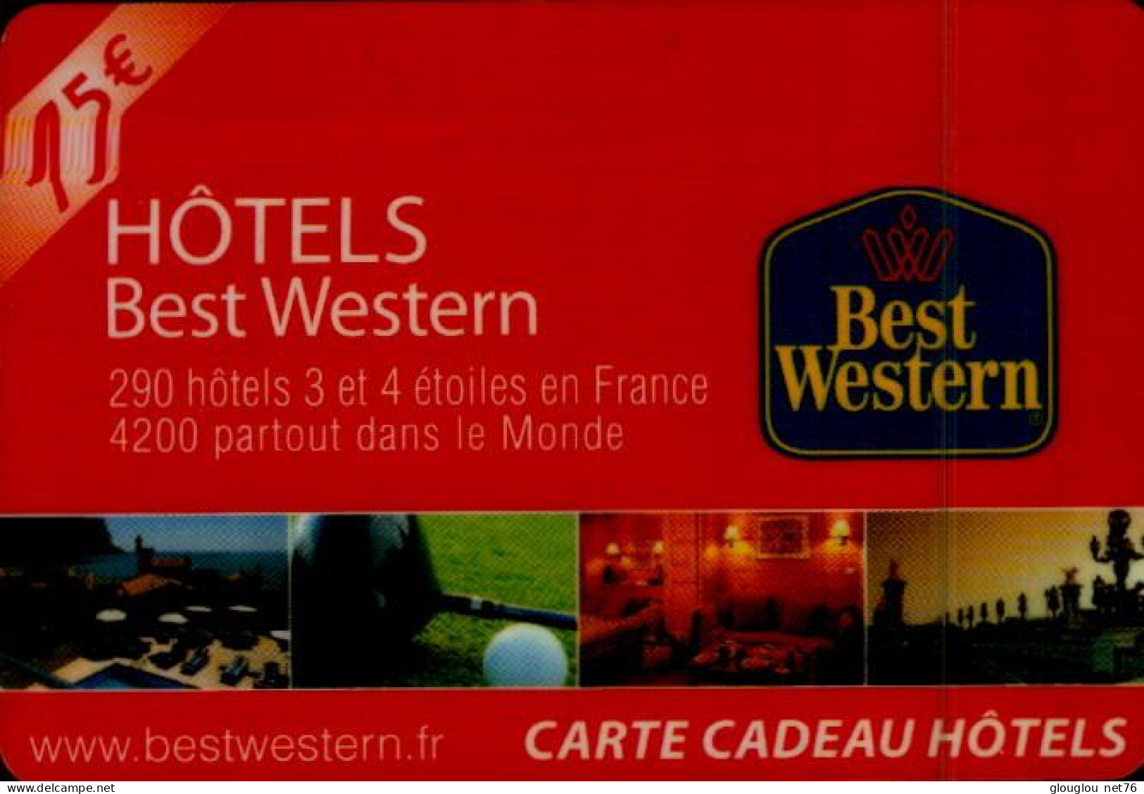 CARTE CADEAU...HOTELS BEST WESTERN - Cartes De Fidélité Et Cadeau