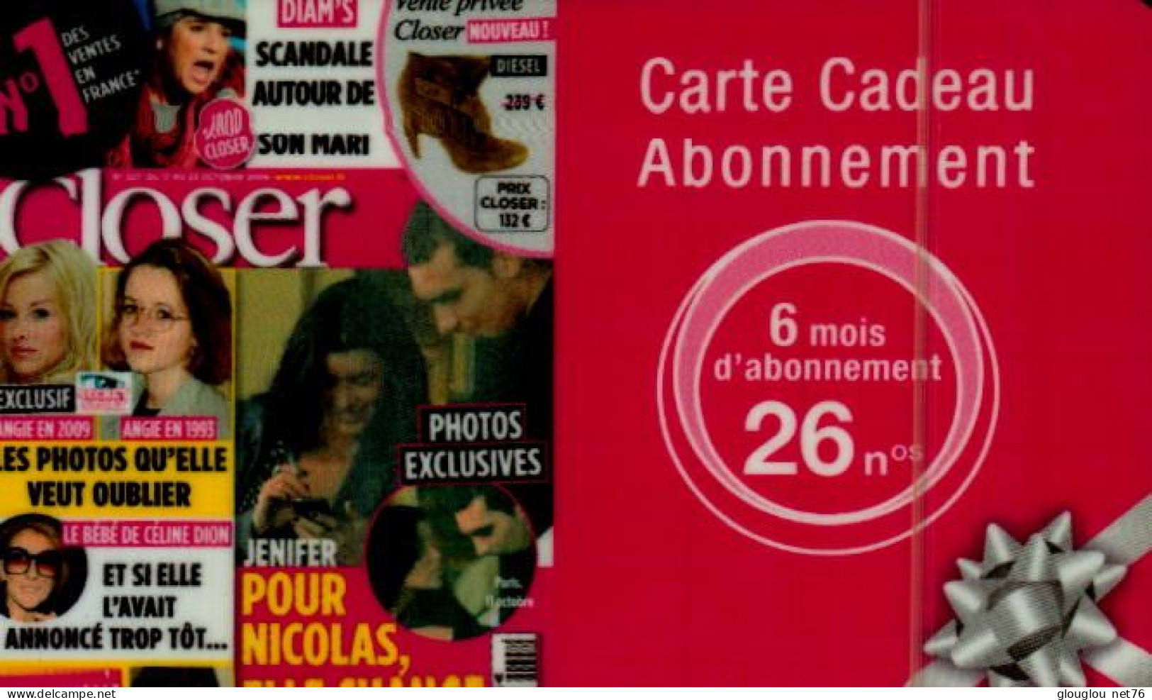 CARTE CADEAU.. ABONNEMENT   6 MOIS   CLOSER.... - Tarjetas De Fidelización Y De Regalo