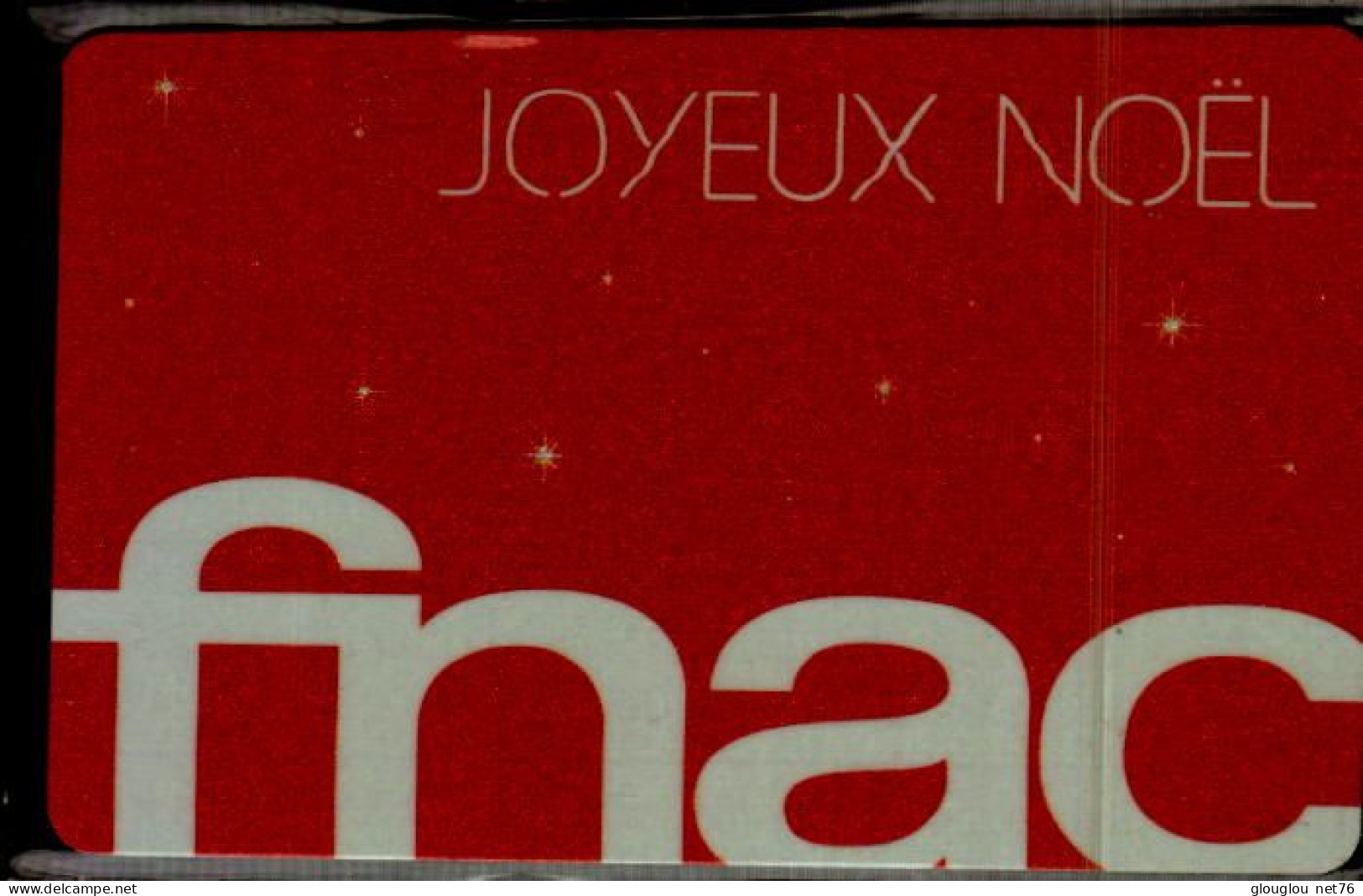 CARTE CADEAU..  FNAC...JOYEUX NOEL.. - Gift And Loyalty Cards