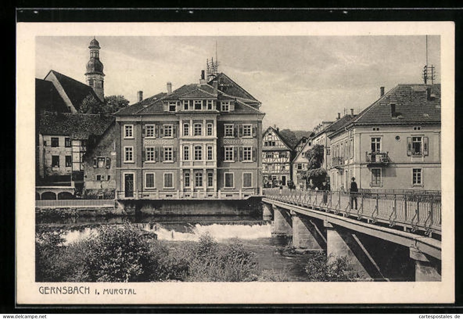 AK Gernsbach /Murgtal, Ortspartie Mit Brücke Und Rheinischer Creditbank  - Gernsbach