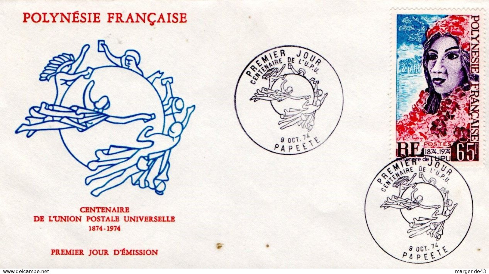 POLYNESIE FDC 1974 CENTENAIRE U P U - U.P.U.