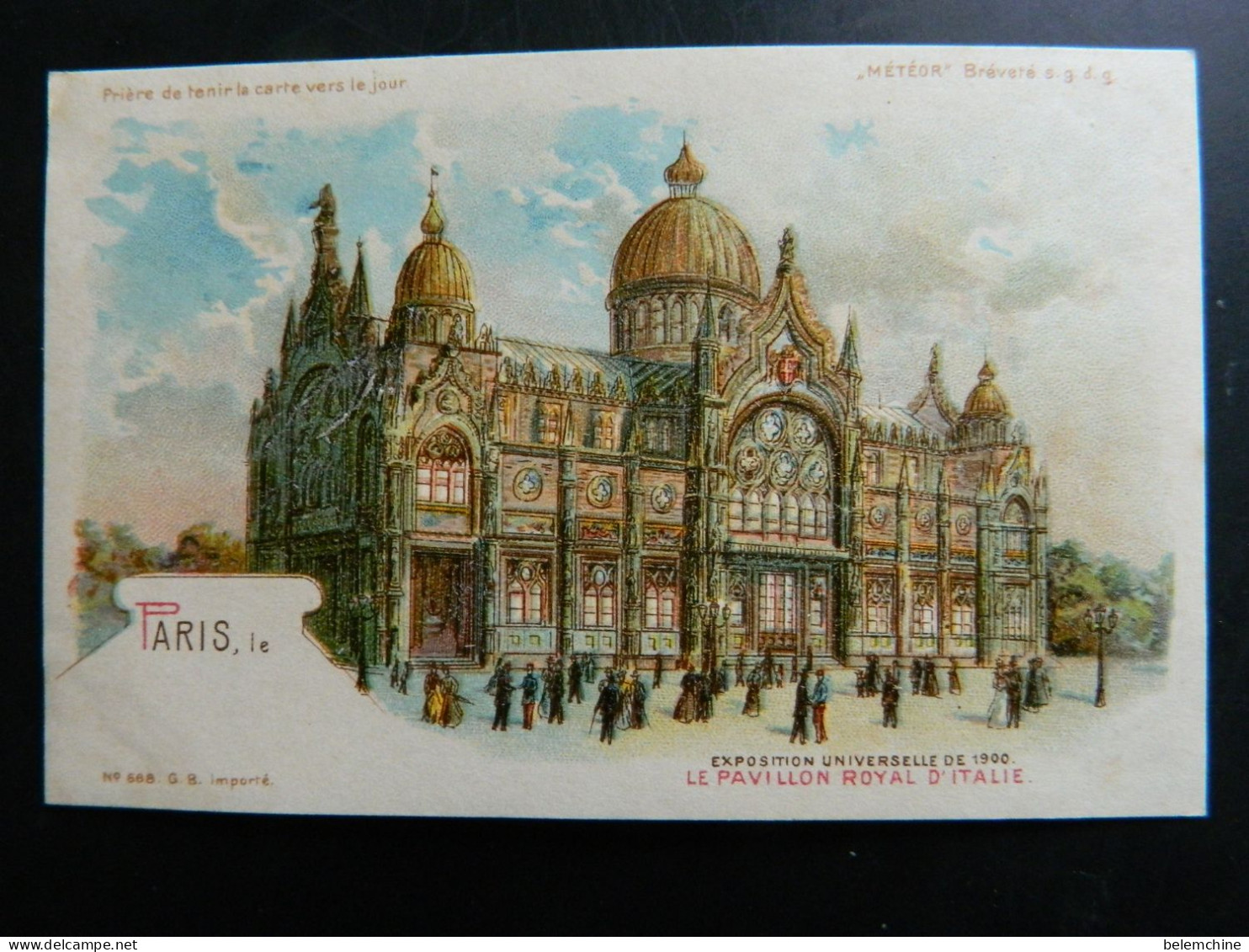 PARIS      EXPOSITION UNIVERSELLE DE 1900       CARTE TRANSPARENTE METEOR  PAVILLON ROYAL D'ITALIE - Tentoonstellingen