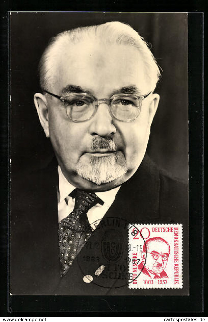 Maximum-AK Otto Nuschke, Stellv. Ministerpräsident, DDR-Propaganda  - Other & Unclassified