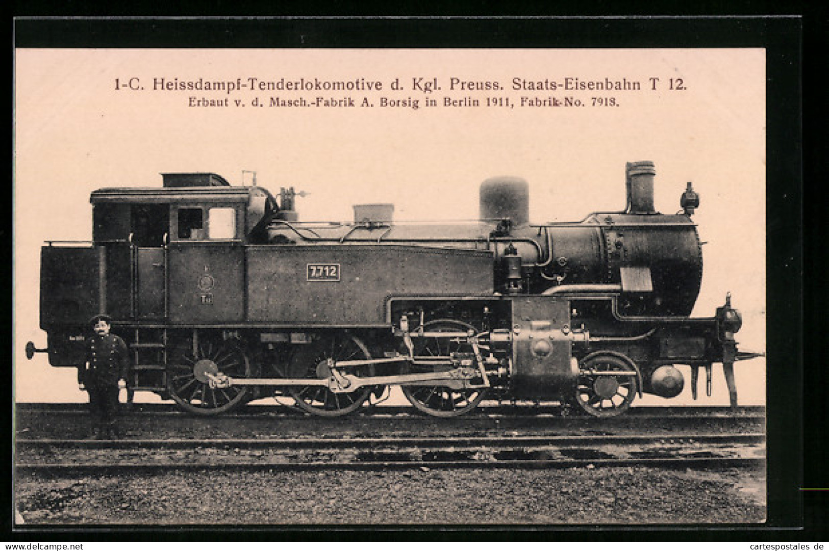 AK Berlin, Masch. -Fabrik A. Borsig, 1-c. Heissdampf-Tenderlokomotive D. Kgl. Preuss. Staats-Eisenbahnt T 12, Erb. 1911  - Treni