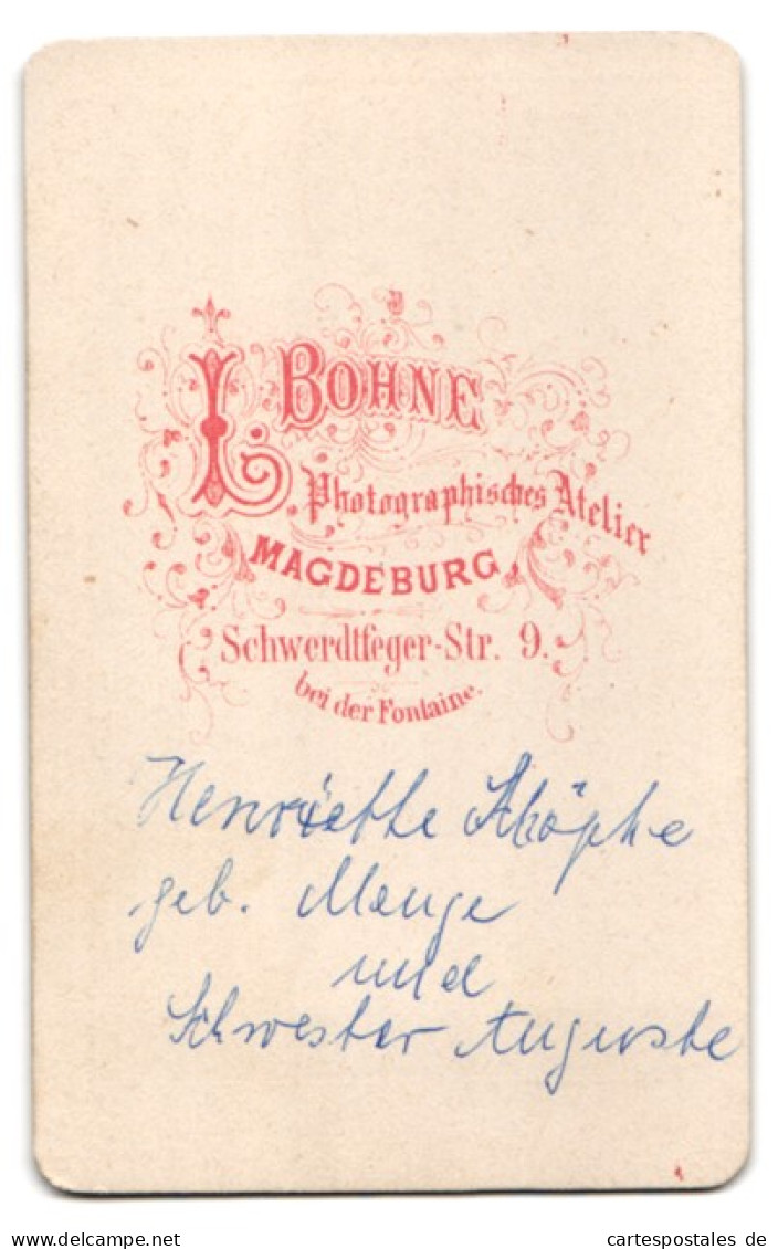 Fotografie L. Bohne, Magdeburg, Zwei Schwestern Henriette Und Auguste Schöphe  - Personnes Anonymes