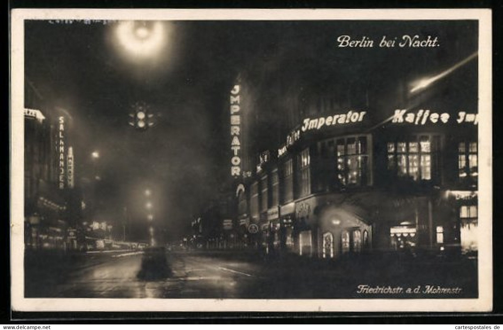 AK Berlin, Friedrichstrasse A. D. Mohrenstrasse Bei Nacht  - Mitte