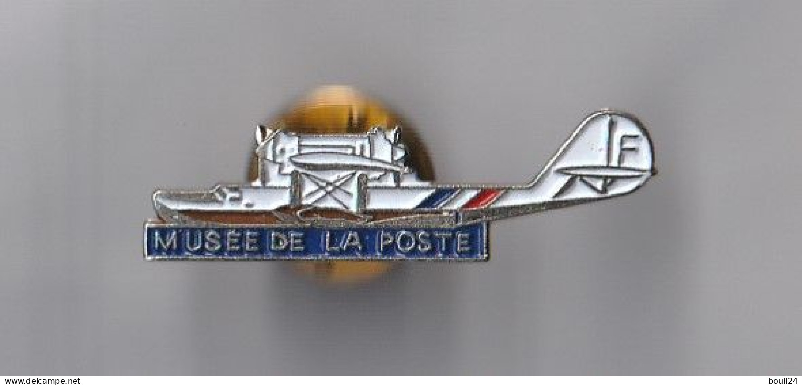 PIN'S   THEME POSTE MUSEE DE LA POSTE    AVION  AIRPLANE - Mail Services