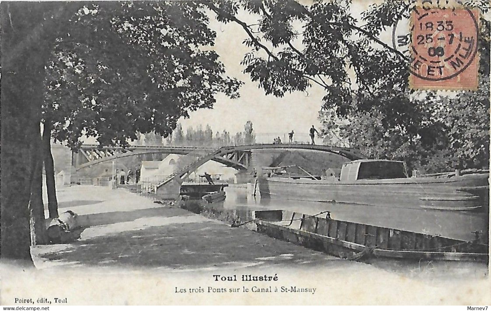 54 Meurthe Et Moselle - CPA - TOUL -les 3 Ponts Sur Le Canal à St Saint Mansuy - 25 7 1906 - Toul