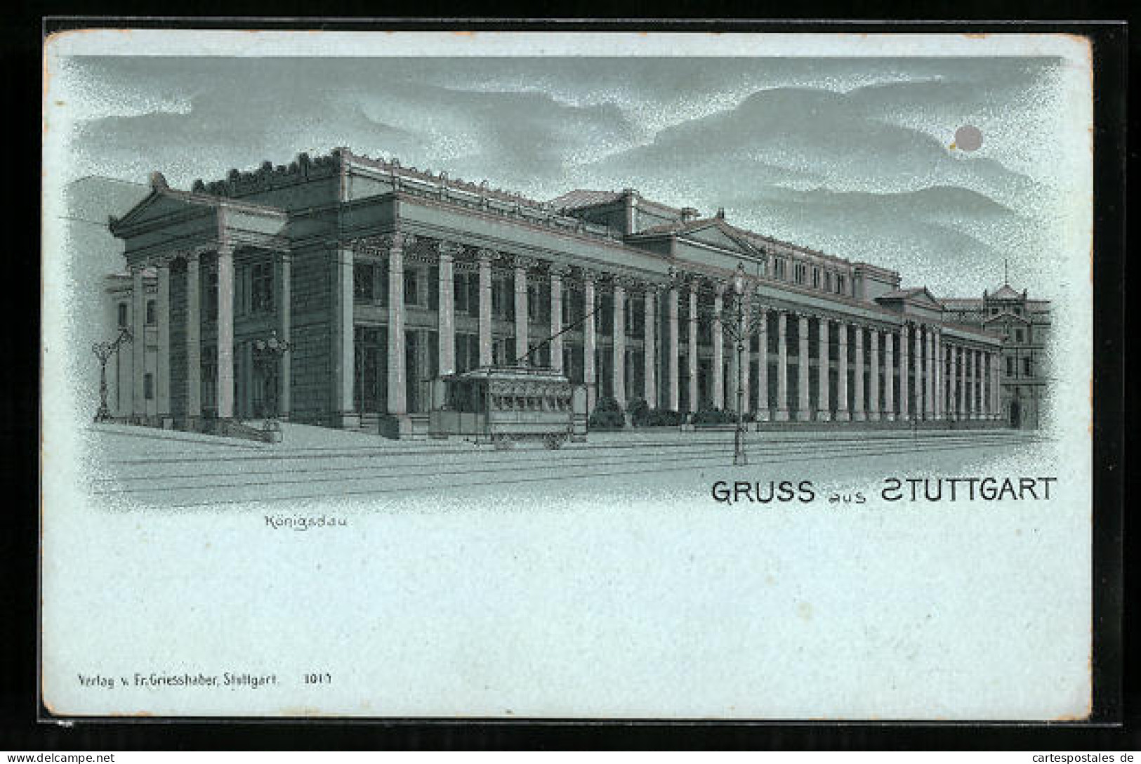 Mondschein-Lithographie Stuttgart, Königsbau Mit Strassenbahn  - Stuttgart