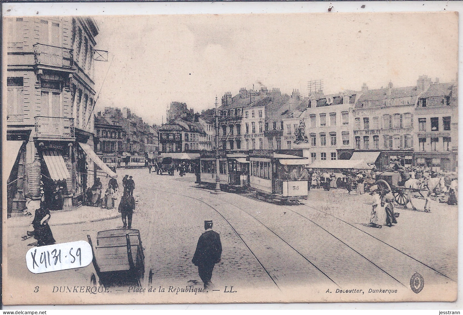 DUNKERQUE- PLACE DE LA REPUBLIQUE- LES TRAMWAYS - Dunkerque