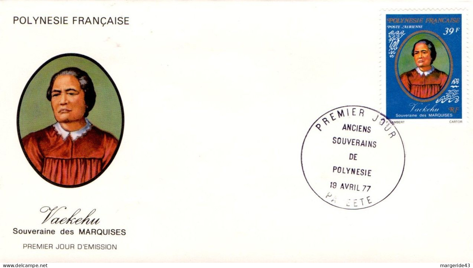 POLYNESIE FDC 1977 ANCIENS SOUVERAINS - FDC