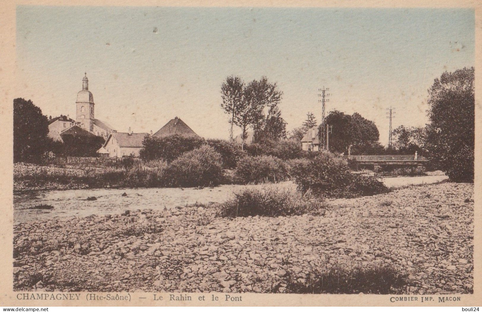 CHAMPAGNEY EN HAUTE SAONE  LE RAHIN ET LE PONT - Champagney