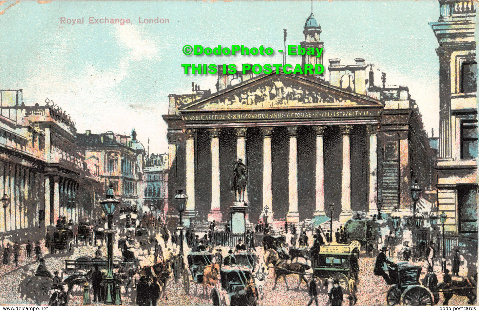 R354414 Royal Exchange London. Post Card. 1906 - Sonstige & Ohne Zuordnung