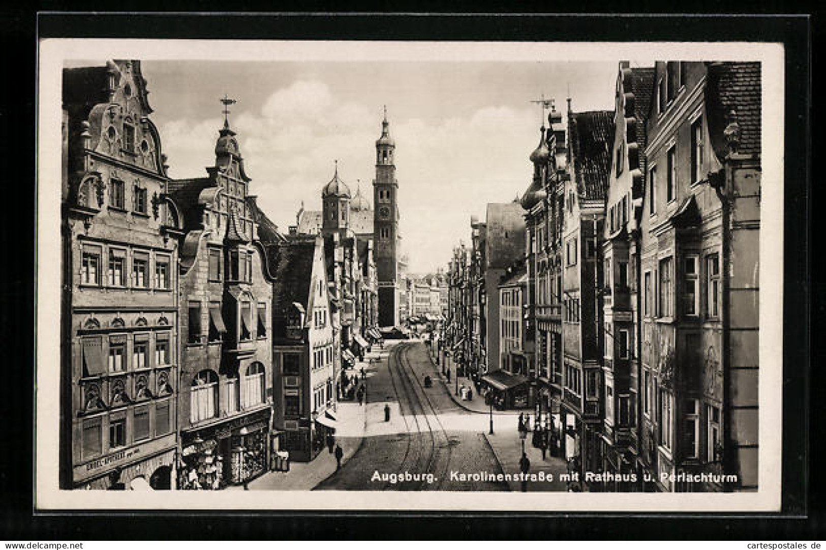 AK Augsburg, Karolinenstrasse Mit Rathaus Und Perlachturm  - Augsburg