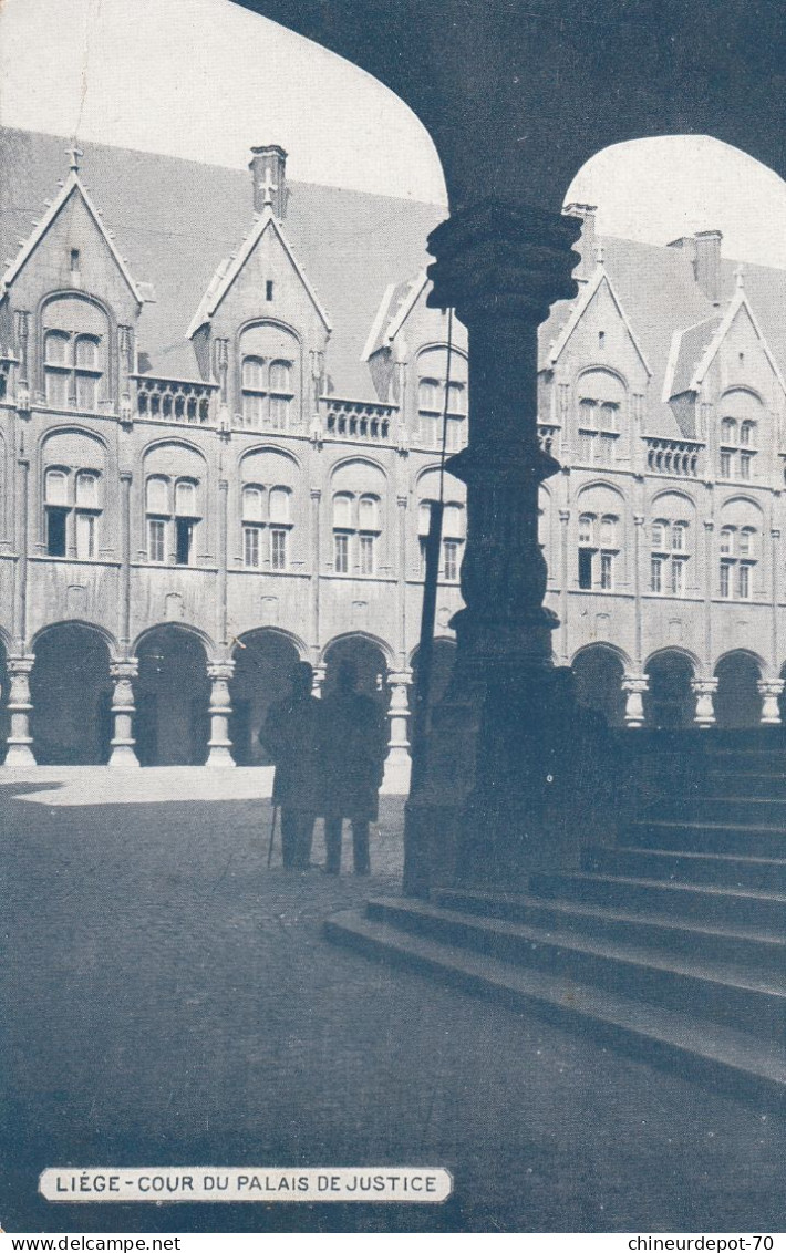 LIEGE COUR DU    PALAIS DE JUSTICE - Liege