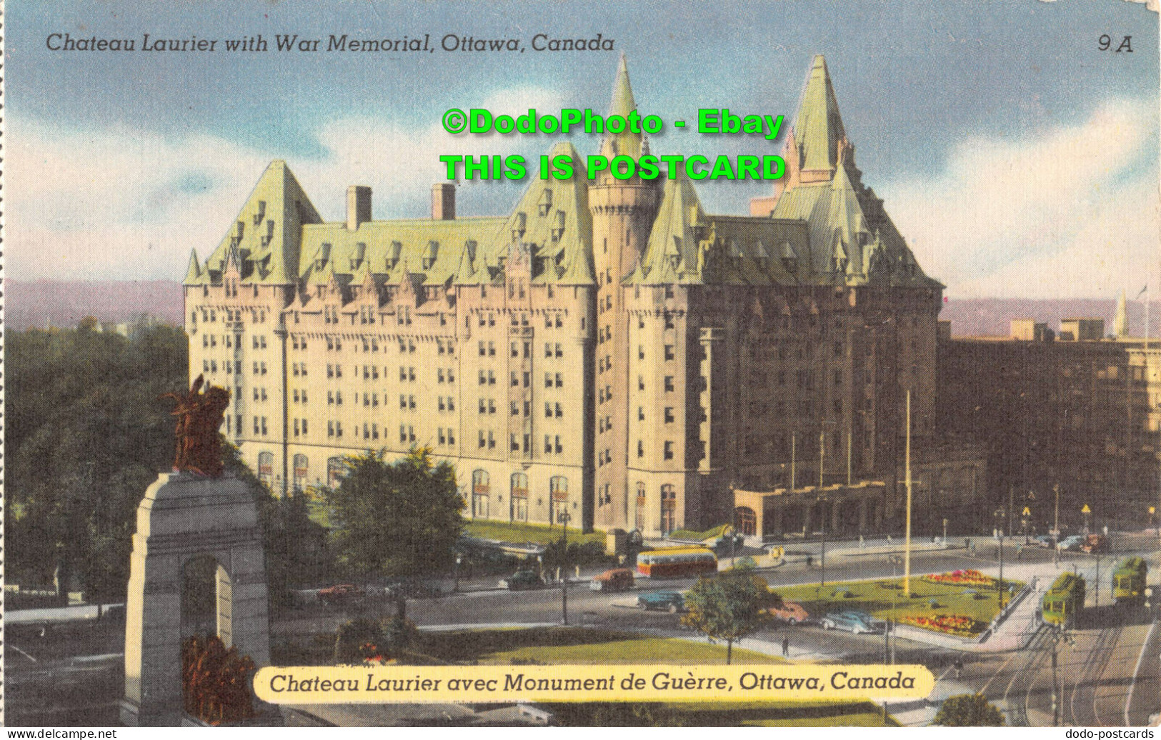 R354640 Chateau Laurier With War Memorial Ottawa Canada. 9. A. National News Co. - World