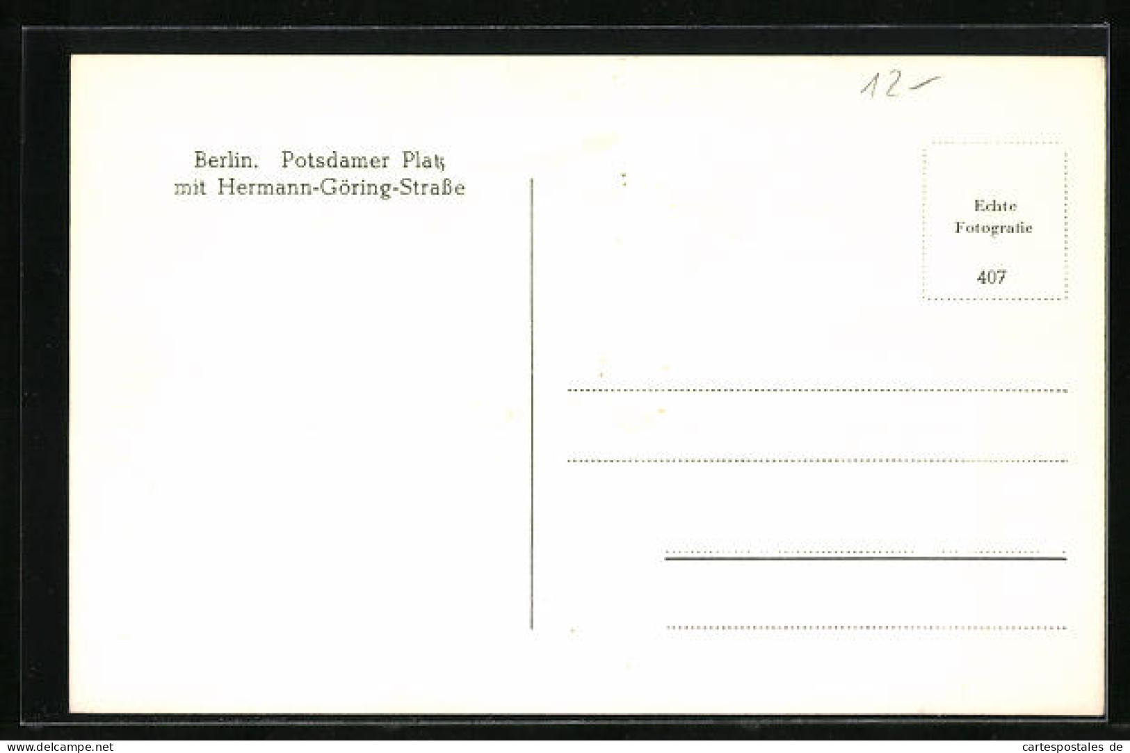 AK Berlin, Potsdamer Platz Und Hermann-Göring-Strasse Mit Mitteleuropäischem Reisebüro Und Strassenbahn  - Tiergarten